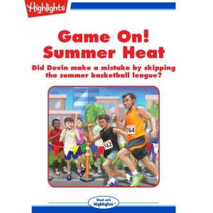 Game On! Summer Heat, Rich Wallace