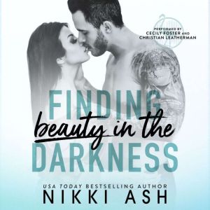 Finding Beauty in the Darkness: A Mob Romance