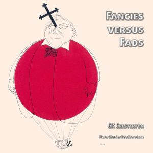 Fancies versus Fads