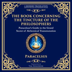 The Book Concerning the Tincture of the Philosophers