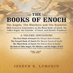 The Books of Enoch, Joseph Lumpkin