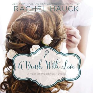 A Brush with Love, Rachel Hauck
