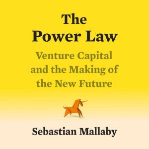 The Power Law, Sebastian Mallaby
