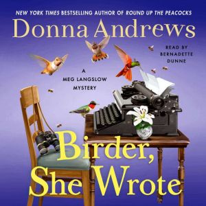 Birder, She Wrote: A Meg Langslow Mystery