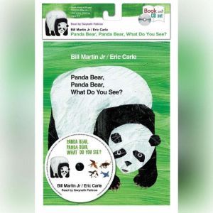 Panda Bear, Panda Bear, What Do You S..., Bill Martin, Jr.