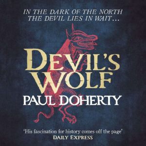 Devils Wolf Hugh Corbett Mysteries,..., Paul Doherty