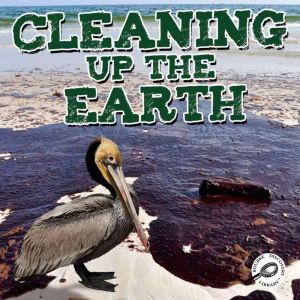 Cleaning Up the Earth