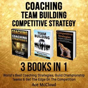 Coaching Team Building Competitive ..., Ace McCloud