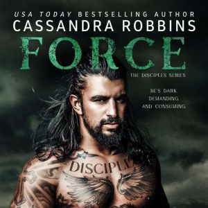 Force, Cassandra Robbins