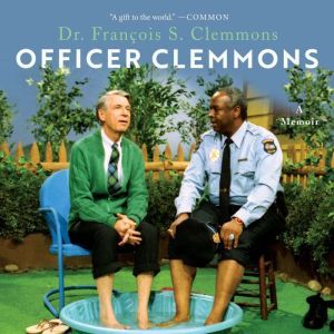Officer Clemmons, Dr. Francois S. Clemmons