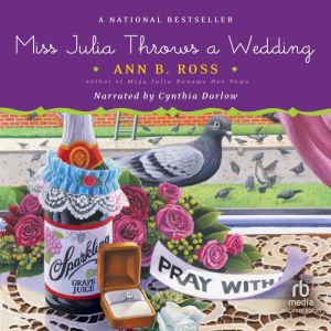Miss Julia Throws a Wedding, Ann B. Ross