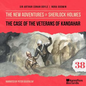 The Case of the Veterans of Kandahar ..., Sir Arthur Conan Doyle