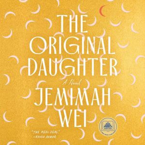 The Original Daughter A GMA Book Clu..., Jemimah Wei