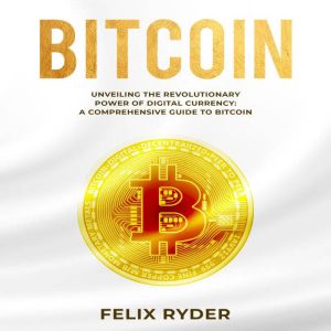 Bitcoin, Felix Ryder