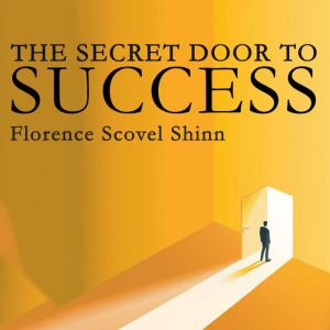 The Secret Door to Success