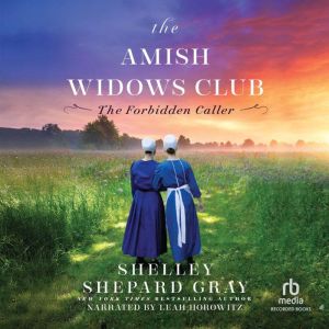 The Forbidden Caller, Shelley Shepard Gray