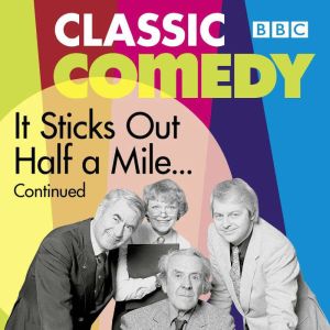 It Sticks Out Half A Mile: Continued