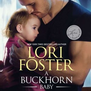 A Buckhorn Baby, Lori Foster