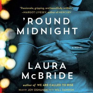 Round Midnight, Laura McBride