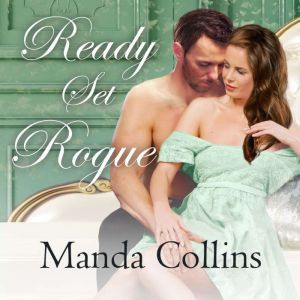 Ready Set Rogue, Manda Collins