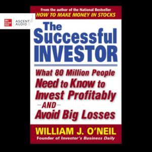 The Successful Investor, William J. ONeil
