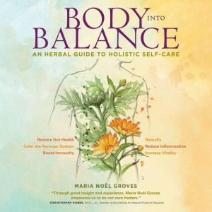 Body into Balance, Maria Noel Groves