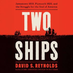 Two Ships, David S. Reynolds