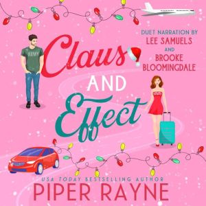 Claus and Effect, Piper Rayne