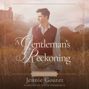 A Gentleman's Reckoning