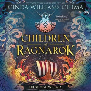 Runestone Saga Children of Ragnarok, Cinda Williams Chima