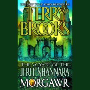 The Voyage of the Jerle Shannara Mor..., Terry Brooks