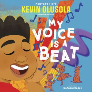 My Voice Is a Beat, Kevin Olusola