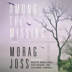 Among the Missing, Morag Joss