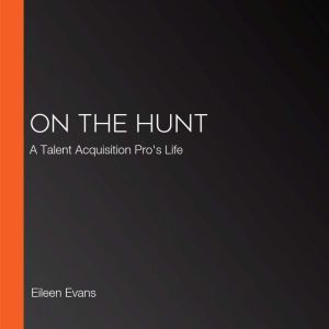 On The Hunt, Eileen Evans