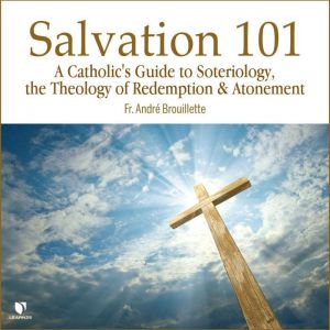 Salvation 101, Andre Brouillette
