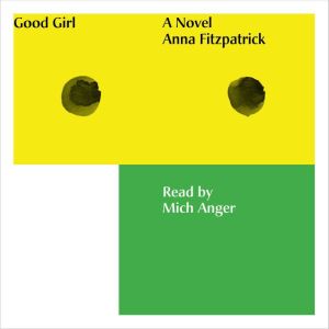 Good Girl, Anna Fitzpatrick