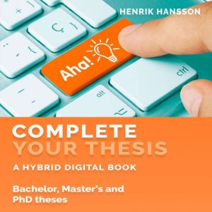 Complete Your Thesis, Henrik Hansson