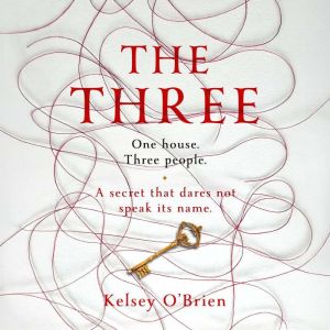 The Three, Kelsey OBrien
