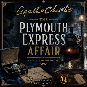 The Plymouth Express Affair, Agatha Christie
