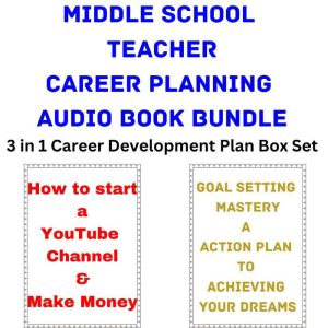 Middle School Teacher Career Planning..., Brian Mahoney