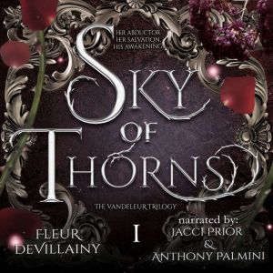 Sky of Thorns, Fleur DeVillainy