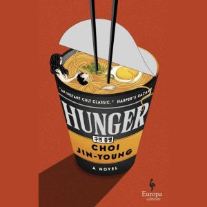 Hunger, Choi Jinyoung