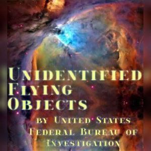 Unidentified Flying Objects, United States Federal Bureau of Investigation