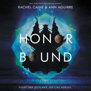 Honor Bound, Rachel Caine