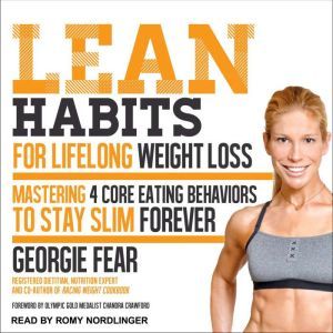 Lean Habits For Lifelong Weight Loss, Georgie Fear