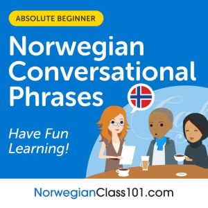 Conversational Phrases Norwegian Audi..., NorwegianClass101.com