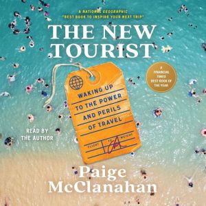The New Tourist, Paige McClanahan