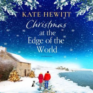 Christmas at the Edge of the World, Kate Hewitt
