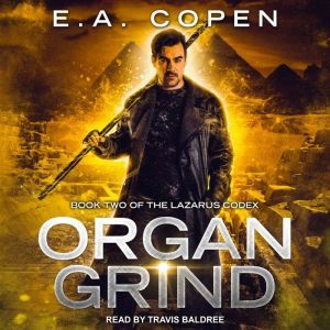 Organ Grind, E.A. Copen