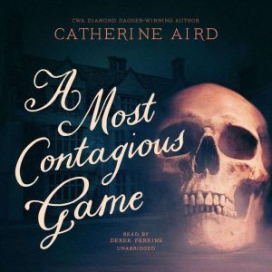 A Most Contagious Game, Catherine Aird